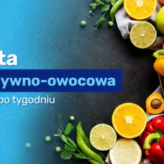 Ile można schudnąć na diecie warzywno-owocowej? Oto prawda o efektach
