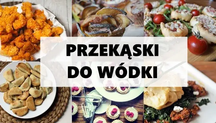 Zdjęcie Jakie przekąski do wódki - najlepsze propozycje, które zaskoczą gości