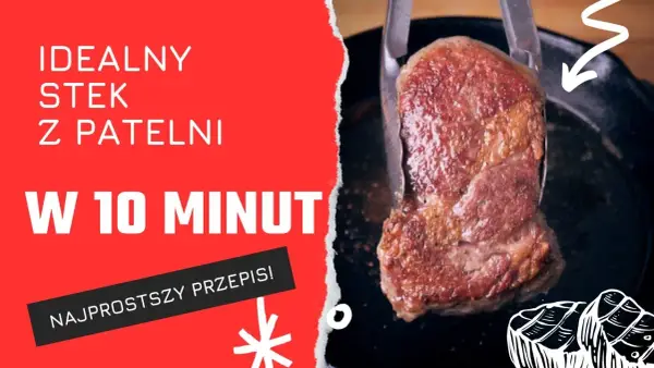 Jak zrobić steka na patelni - unikaj najczęstszych błędów i ciesz się smakiem